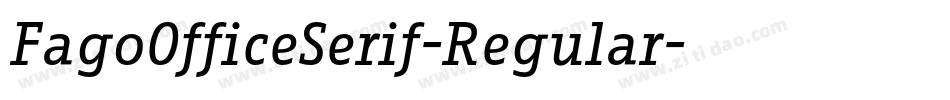 FagoOfficeSerif-Regular字体转换