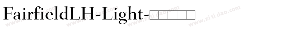 FairfieldLH-Light字体转换