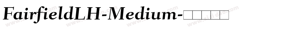 FairfieldLH-Medium字体转换