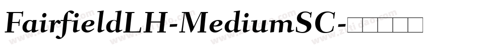 FairfieldLH-MediumSC字体转换