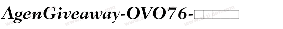 AgenGiveaway-OVO76字体转换