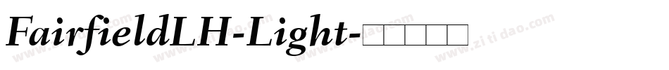 FairfieldLH-Light字体转换
