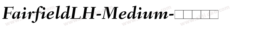 FairfieldLH-Medium字体转换