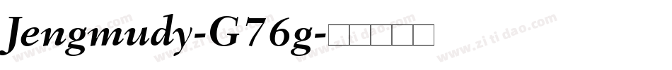 Jengmudy-G76g字体转换