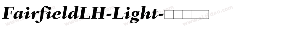 FairfieldLH-Light字体转换