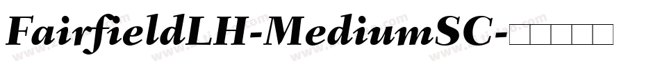 FairfieldLH-MediumSC字体转换