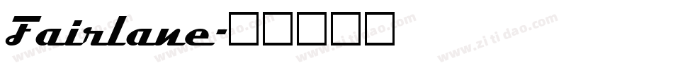 Fairlane字体转换