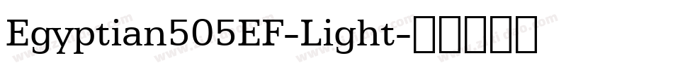 Egyptian505EF-Light字体转换
