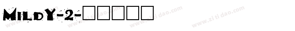 Mildy-2字体转换