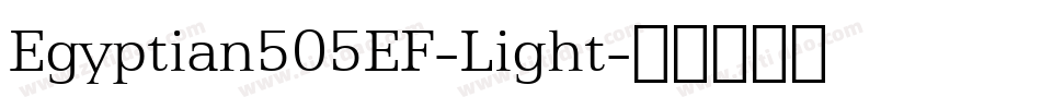 Egyptian505EF-Light字体转换