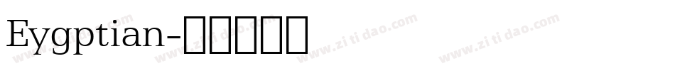 Eygptian字体转换