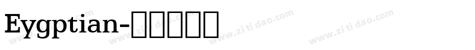 Eygptian字体转换