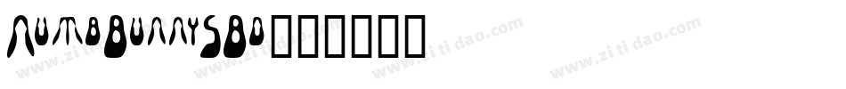 NumbBunnySBd字体转换