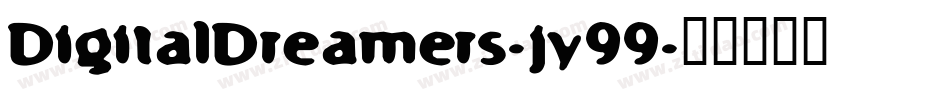 DigitalDreamers-jy99字体转换
