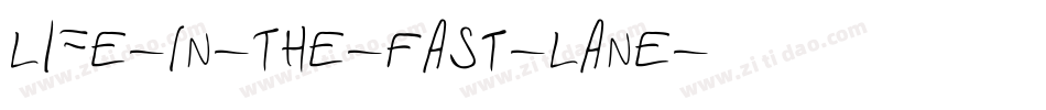 Life-In-The-Fast-Lane字体转换