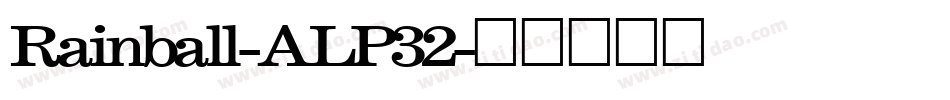 Rainball-ALP32字体转换