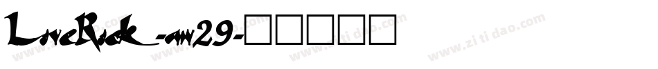 LoveRock-aw29字体转换