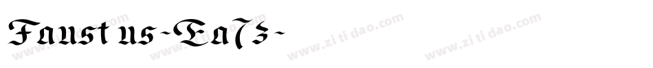 Faustus-Ea7z字体转换