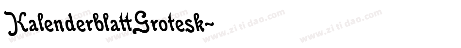 KalenderblattGrotesk字体转换