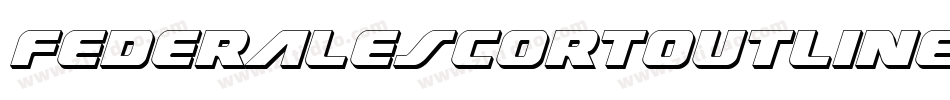 FederalEscortOutline-8GzD字体转换