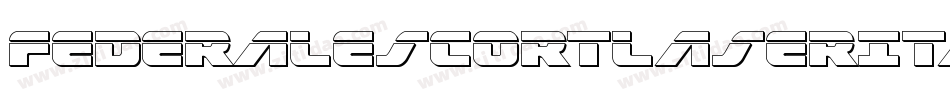 FederalEscortLaserItalic-RWgM字体转换
