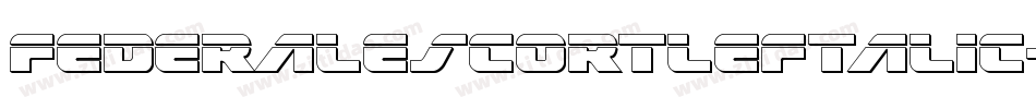 FederalEscortLeftalic-BMpV字体转换