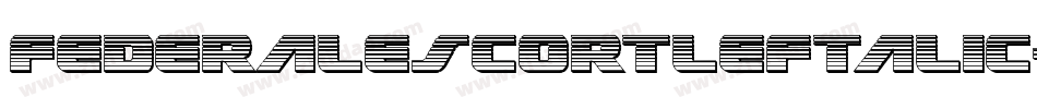 FederalEscortLeftalic-BMpV字体转换