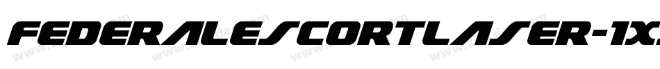 FederalEscortLaser-1xYL字体转换
