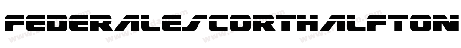 FederalEscortHalftoneItalic-lvlX字体转换 FederalEscortHalftoneItalic-lvlX字体转换