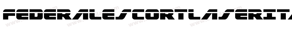 FederalEscortLaserItalic-RWgM字体转换