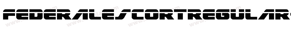FederalEscortRegular-n711字体转换