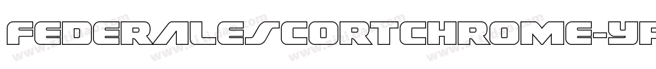 FederalEscortChrome-Ypga字体转换
