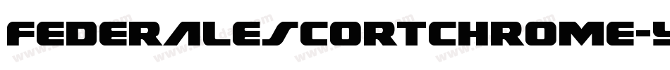 FederalEscortChrome-Ypga字体转换