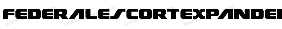 FederalEscortExpanded-KLyA字体转换