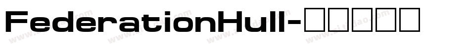 FederationHull字体转换