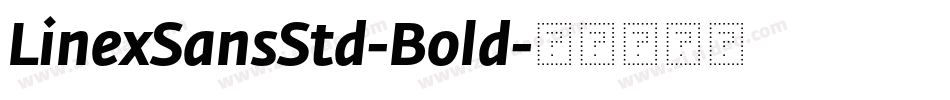 LinexSansStd-Bold字体转换