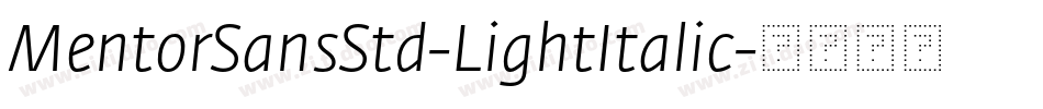 MentorSansStd-LightItalic字体转换