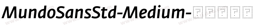 MundoSansStd-Medium字体转换