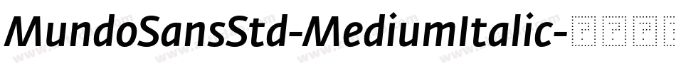 MundoSansStd-MediumItalic字体转换