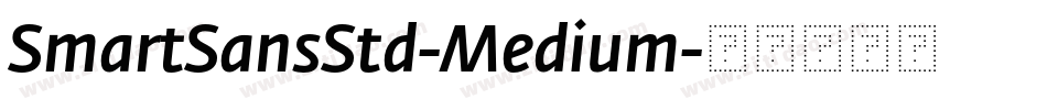 SmartSansStd-Medium字体转换