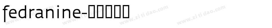 fedranine字体转换
