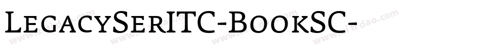 LegacySerITC-BookSC字体转换