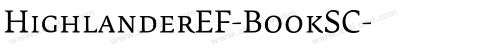 HighlanderEF-BookSC字体转换
