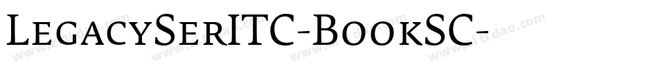 LegacySerITC-BookSC字体转换