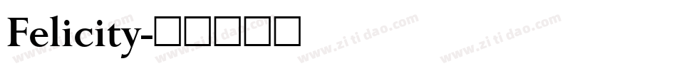 Felicity字体转换