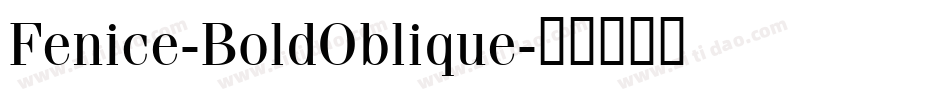 Fenice-BoldOblique字体转换
