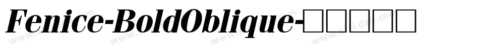 Fenice-BoldOblique字体转换