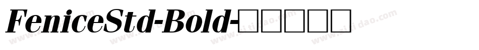 FeniceStd-Bold字体转换