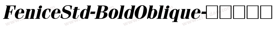 FeniceStd-BoldOblique字体转换