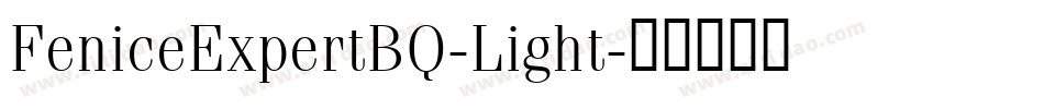 FeniceExpertBQ-Light字体转换